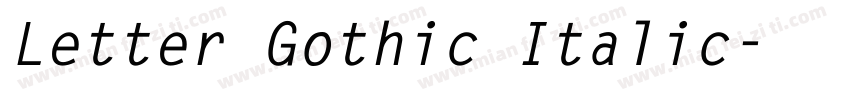 Letter Gothic Italic字体转换